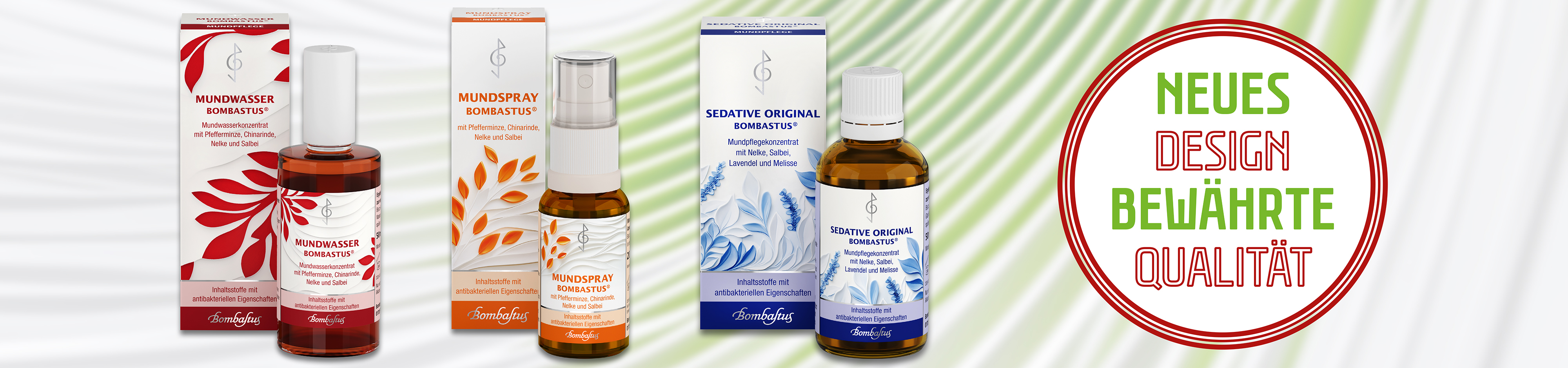Bombastus Produkte Mundwasser, Mundspray und Sedative vor einem neutralen Hintergrund. Hinweisgrafik mit der Aufschrift neues Design bewährte Qualität.
